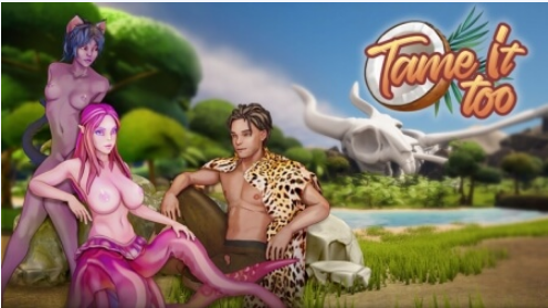 Tame It Too! Game Full PC Last Version Download for Free